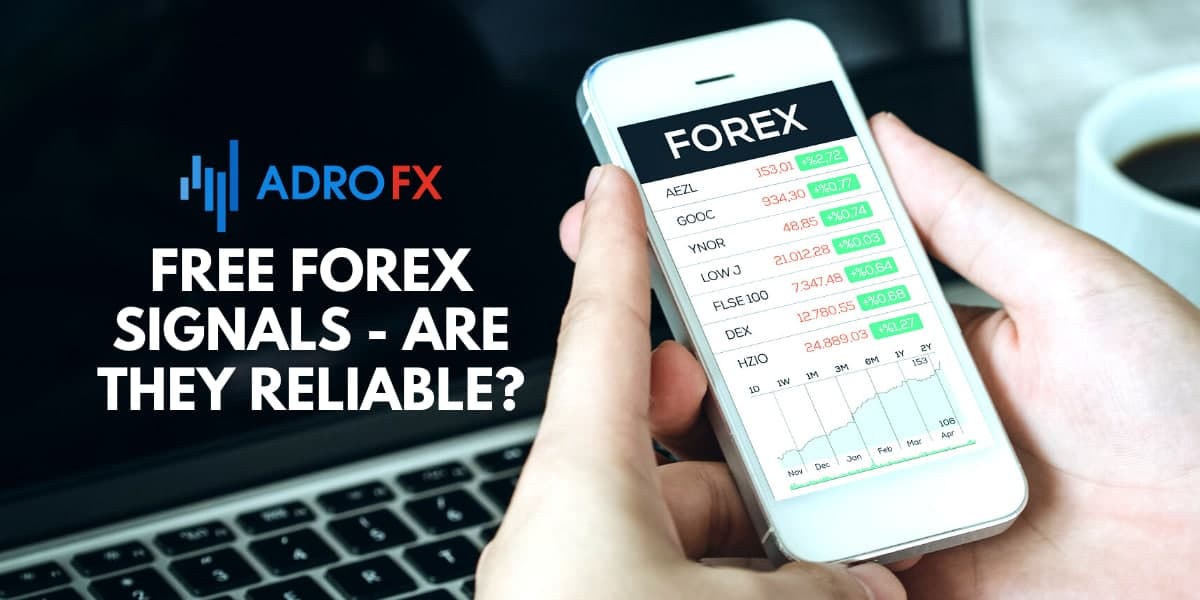 Free Forex Signals - Are They Reliable?