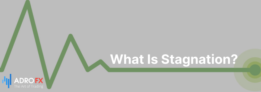 What Is Stagnation?