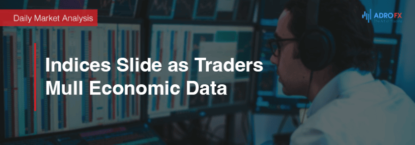 indices-slide-as-traders-mull-economic-data