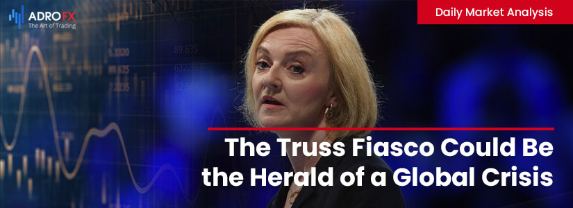 The-Truss-Fiasco-Could-Be-the-Herald-of-a-Global-Crisis