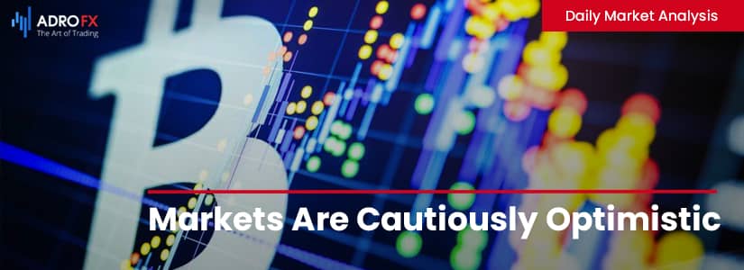 Markets Are Cautiously Optimistic | Daily Market Analysis