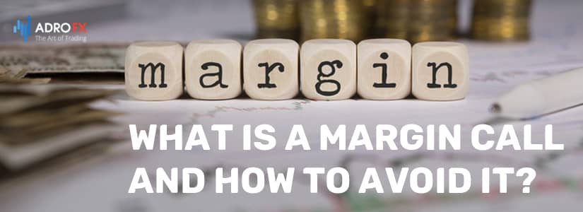 What is a Margin Call and How to Avoid It?