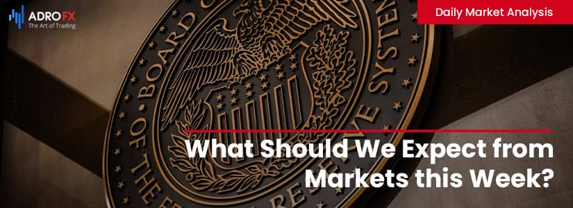 What Should We Expect from Markets this Week? | Daily Market Analysis