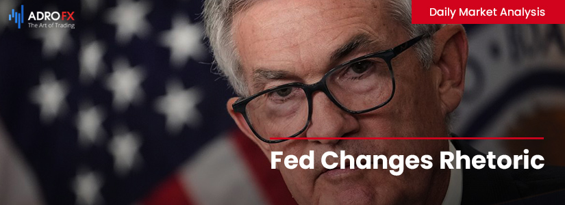 Fed Changes Rhetoric | Daily Market Analysis