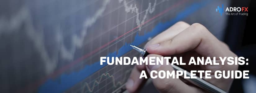 Fundamental Analysis: A Complete Guide