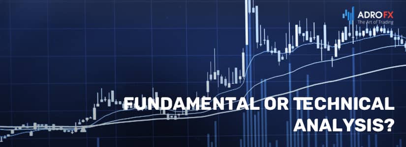 Fundamental or Technical Analysis — Which Is Better?