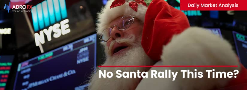 No Santa Rally This Time? | Daily Market Analysis 