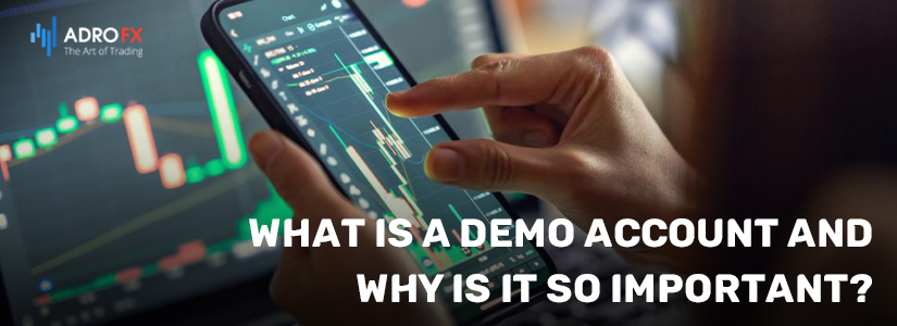 What Is a Demo Account and Why Is It So Important?