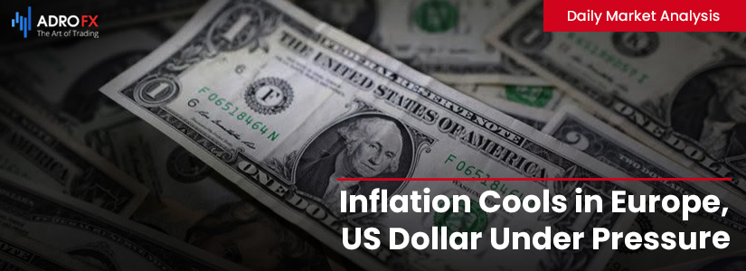 Inflation Cools in Europe, US Dollar Under Pressure | Daily Market Analysis