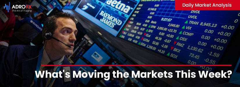 What's Moving the Markets This Week? | Daily Market Analysis
