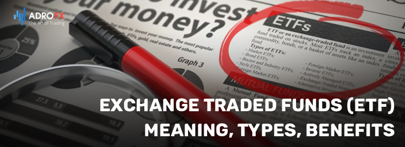 Exchange-Traded-Funds-ETF-Meaning-Types-Benefits-fullpage