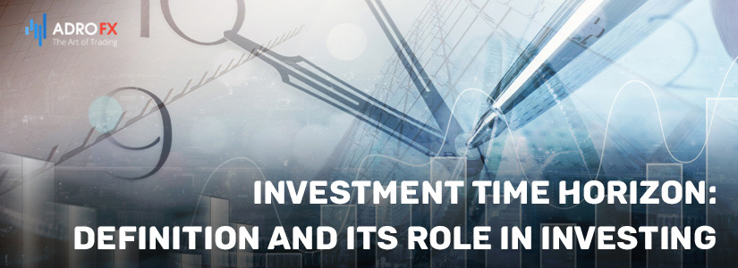 Investment-Time-Horizon-Definition-and-Its-Role-in-Investing-fullpage