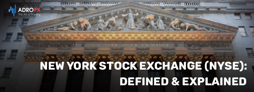 New-York-Stock-Exchange-(NYSE)-Defined-Explained-fullpage