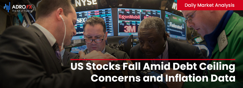 US-Stocks-Fall-Amid-Debt-Ceiling-Concerns-and-Inflation-Data-fullpage