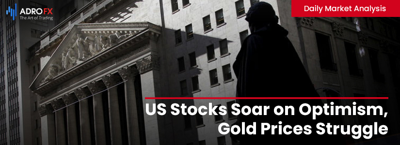 US-Stocks-Soar-on-Optimism-Gold-Prices-Struggle-fullpage