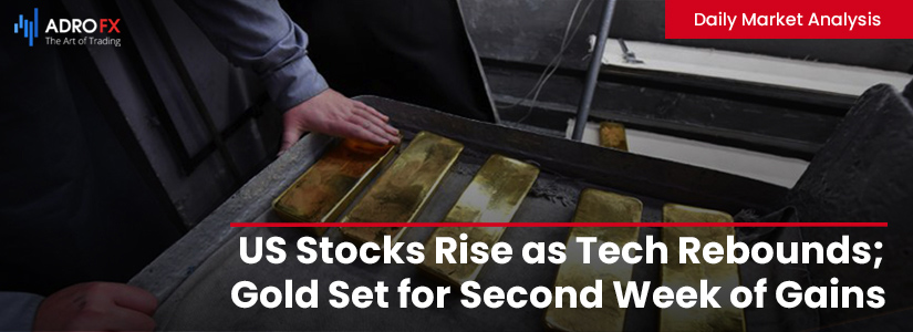 US-Stocks-Rise-as-Tech-Rebounds-Gold-Set-Second-Week-of-Gains-fullpage