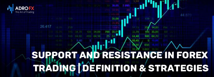 Support-and-Resistance-in-Forex-Trading-Definition-Strategies-fullpage