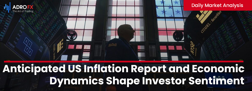 Anticipated-US-Inflation-Report-and-Economic-Dynamics-Shape-Investor-Sentiment-fullpage