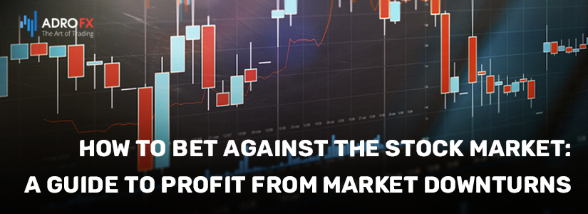 How-to-Bet-Against-the-Stock-Market-A-Guide-to-Profit-from-Market-Downturns-fullpage