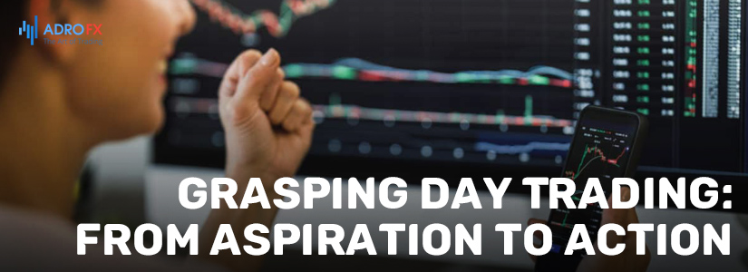 Grasping-Day-Trading-From-Aspiration-to-Action-fullpage