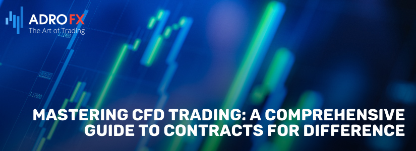 Mastering-CFD-Trading-A-Comprehensive-Guide-to-Contracts-for-Difference-fullpage