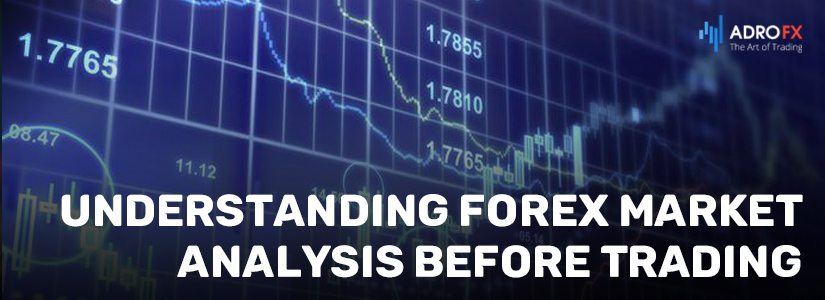 Understanding-Forex-Market-Analysis-Before-Trading-fullpag