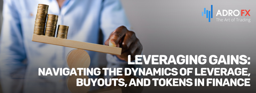 Leveraging-Gains-Navigating-the-Dynamics-of-Leverage-Buyouts-and-Tokens-in-Finance-Fullpage