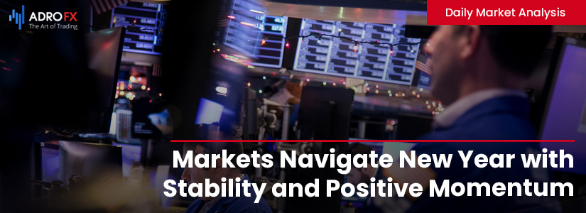Markets-Navigate-New-Year-with-Stability-and-Positive-Momentum-fullpage