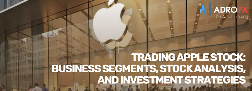 Trading-Apple-Stock-Business-Segments-Stock-Analysis-and-Investment-Strategies-Fullpage