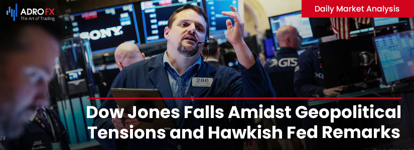 Dow-Jones-Falls-Amidst-Geopolitical-Tensions-and-Hawkish-Fed-Remarks-Markets-Brace-for-Non-Farm-Payrolls-Report-Fullpage