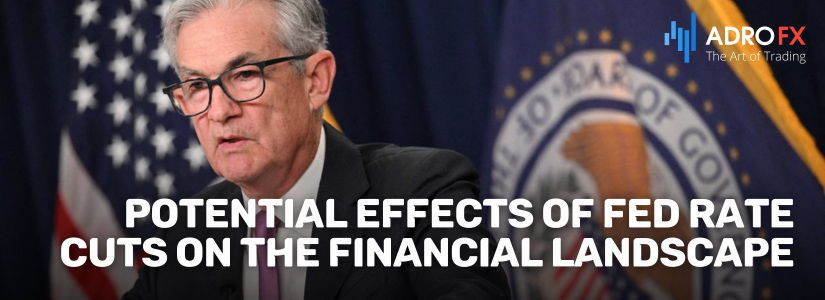 Potential-Effects-of-Fed-Rate-Cuts-on-the-Financial-Landscape-Fullpage