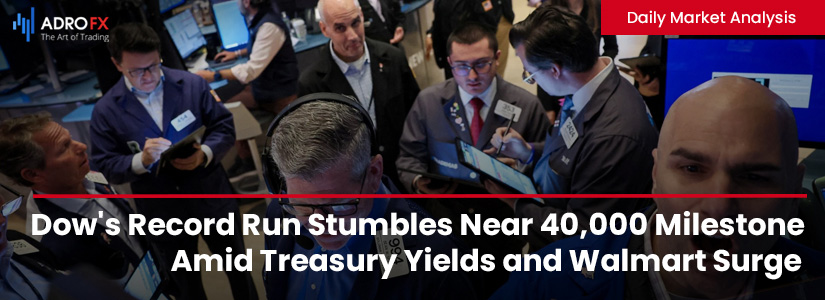 Dow-Record-Run-Stumbles-Near-40000-Milestone-Amid-Treasury-Yields-and-Walmart-Surge-Fullpage