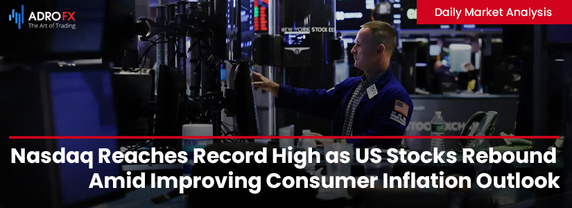 Nasdaq-Reaches-Record-High-as-US-Stocks-Rebound-Amid-Improving-Consumer-Inflation-Outlook-Fullpage