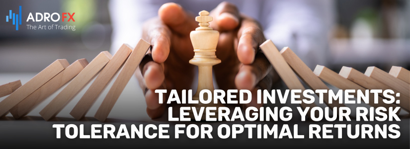 Tailored-Investments-Leveraging-Your-Risk-Tolerance-for-Optimal-Returns-Fullpage