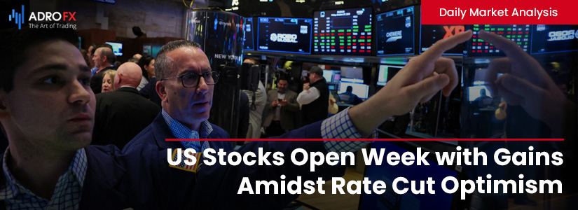 US-Stocks-Open-Week-with-Gains-Amidst-Rate-Cut-Optimism-Fullpage