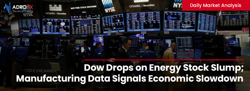 Dow-Drops-on-Energy-Stock-Slump-Manufacturing-Data-Economi-Slowdown-Fullpage