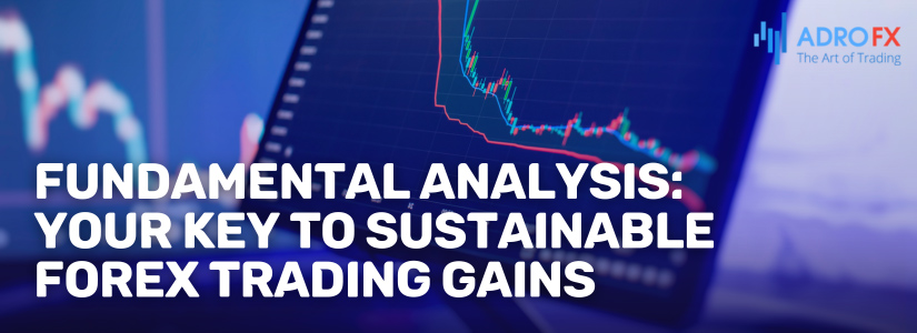 Fundamental-Analysis-Your-Key-to-Sustainable-Trading-Gains-Fullpage