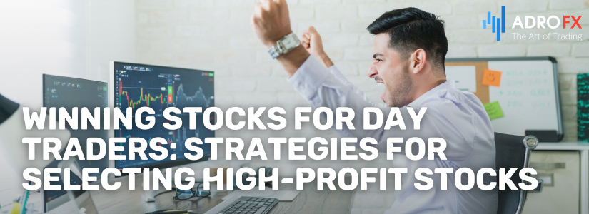 Winning-Stocks-for-Day-Traders-Strategies-for-Selecting-High-Profit-Stocks-Fullpage