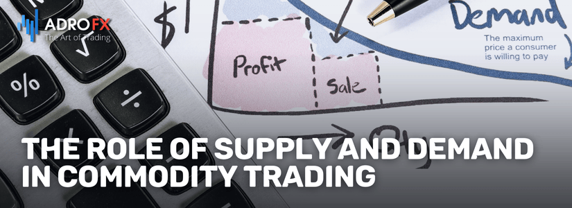 The-Role-of-Supply-and-Demand-in-Commodity-Trading-Fullpage