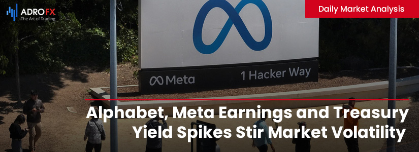 Alphabet-Meta-Earnings-and-Treasury-Yield-Spikes-Stir-Market-Volatility-Fullpage