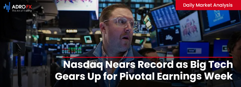 Nasdaq-Nears-Record-as-Big-Tech-Gears-Up-for-Pivotal-Earnings-Week-Fullpage