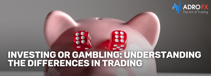 Investing-or-Gambling-Understanding-the-Differences-in-Trading-Fullpage