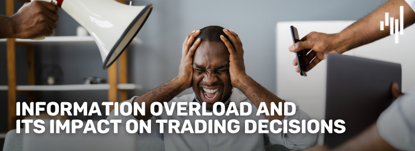 Information-Overload-and-Its-Impact-on-Trading-Decisions-Fullpage