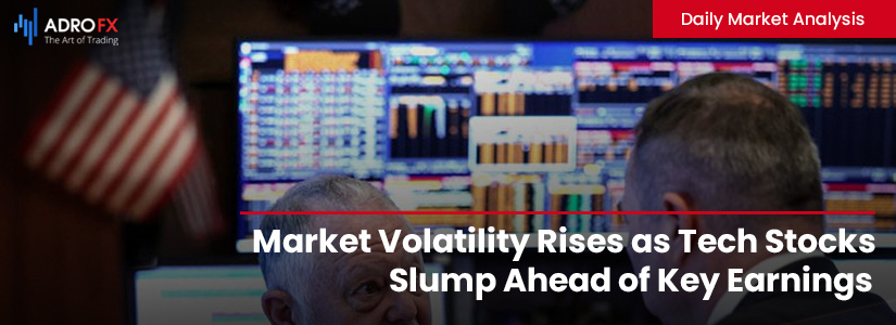 Market-Volatility-Rises-as-Tech-Stocks-Slump-Ahead-of-Key-Earnings-Fullpage