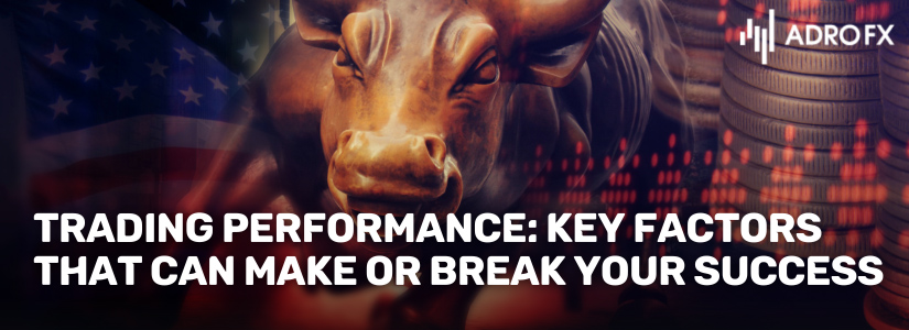 Trading-Performance-Key-Factors-That-Can-Make-or-Break-Your-Success-Fullpage