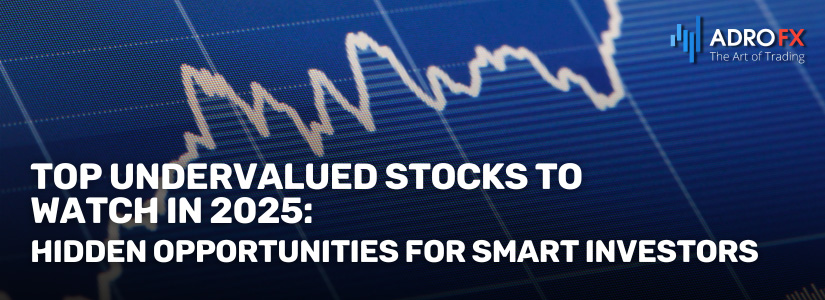 Top-Undervalued-Stocks-to-Watch-in-2025-Hidden-Opportunities-for-Smart-Investors-Fullpage