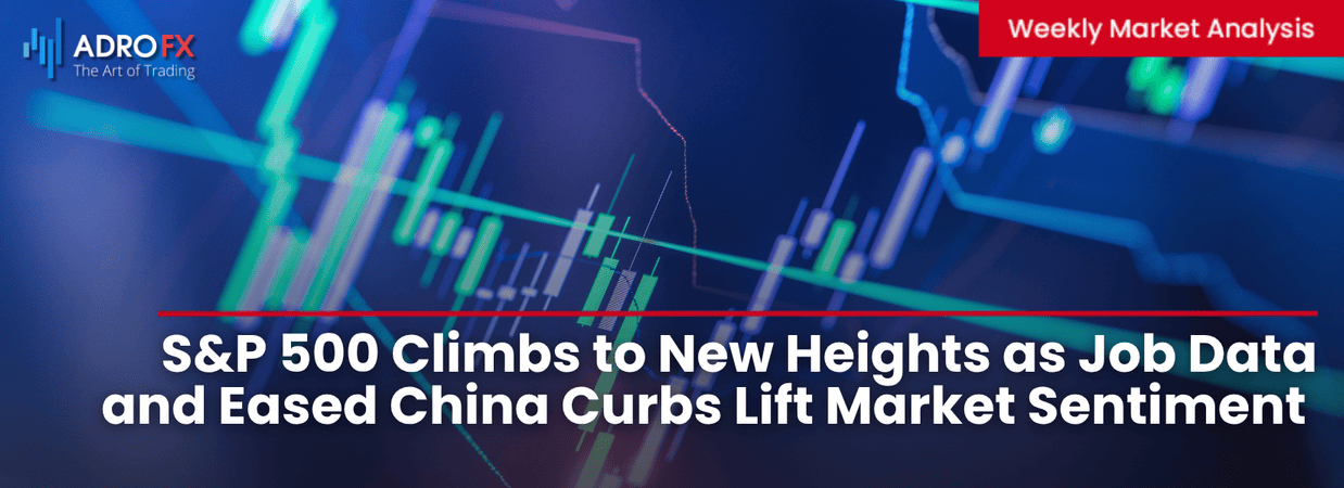 SP500-Climbs-to-New-Heights-as-Job-Data-and-Eased-China-Curbs-Lift-Market-Sentiment-Fullpage