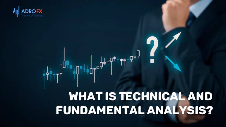 What-is-Technical-And-Fundamental-Analysis?