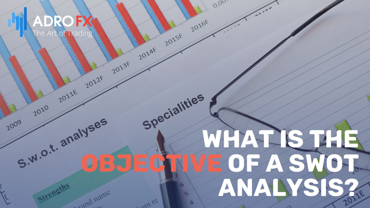 What-Is-the-Objective-of-a-SWOT-Analysis?