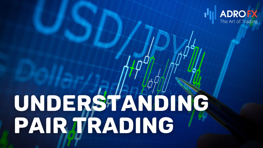 Understanding-Pair-Trading